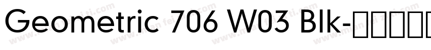 Geometric 706 W03 Blk字体转换